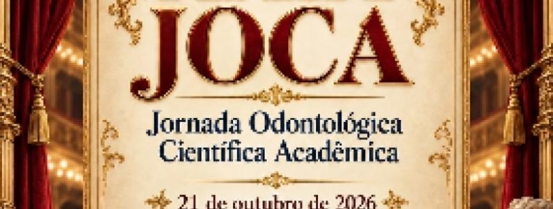 XXIX JORNADA ODONTOLÓGICA CIENTÍFICA ACADÊMICA