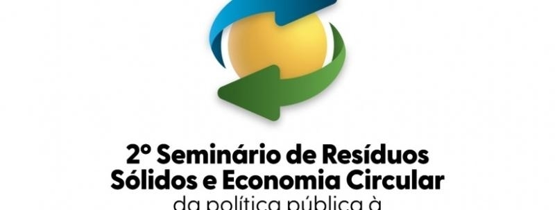 Evento: 2º Seminário de Resíduos Sólidos e Economia Circular - URBAM