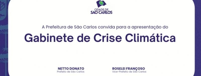 Evento: Gabinete de Crise Climática - São Carlos/SP