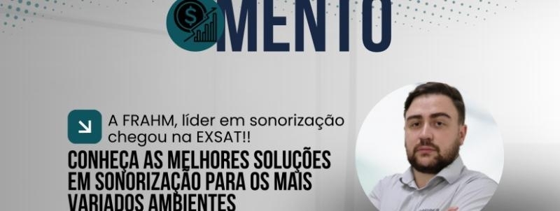 Evento: CONHEÇA AS MELHORES SOLUÇÕES EM SONORIZAÇÃO PARA OS MAIS VARIADOS AMBIENTES - HUB