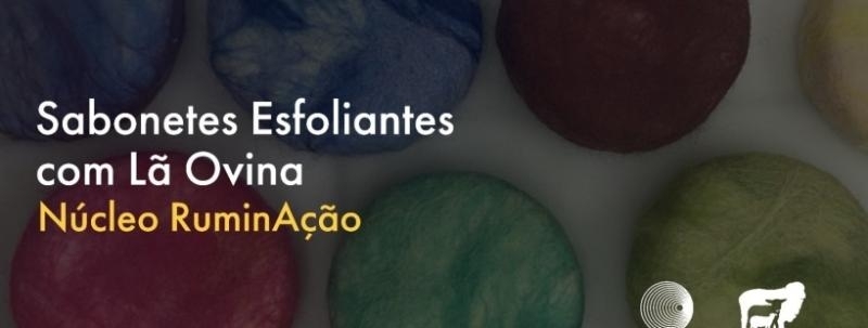 Sabonetes Esfoliantes com Lã Ovina