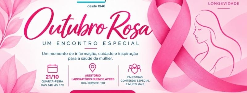 Evento: Outubro Rosa: informação, cuidado e inspiração para a saúde da mulher