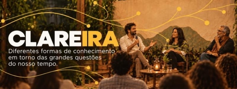 Evento: Clareira | Quem decide o que a gente come? | Ilumina Brasil