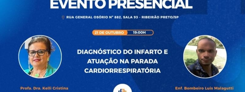 EVENTO PRESENCIAL | DIAGNÓSTICO DO INFARTO E ATUAÇÃO NA PARADA CARDIORESPIRATÓRIA