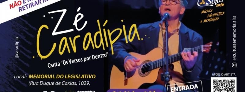 Evento: ZÉ CARADÍPIA - SARAU DO SOLAR - Os Versos por Dentro.