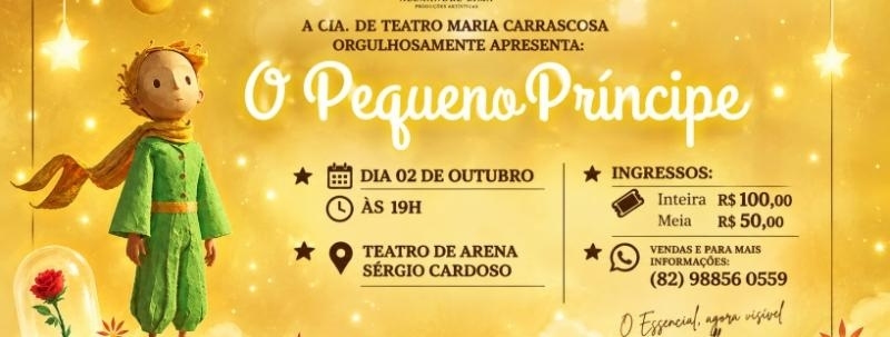 Evento: O Pequeno Príncipe - NOVA APRESENTAÇÃO