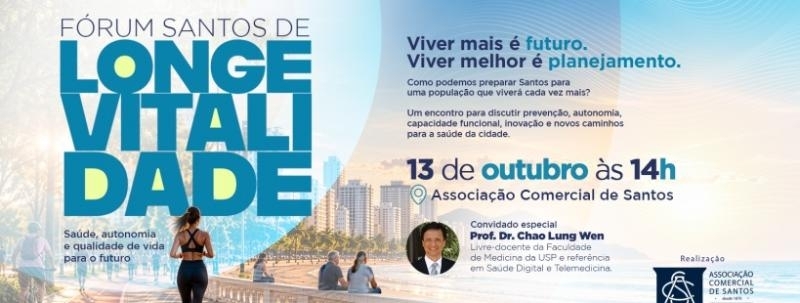 Evento: Fórum Santos de Longevitalidade