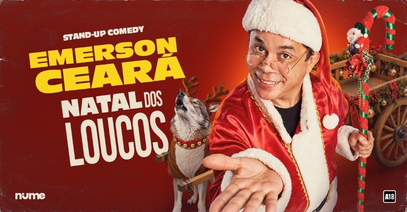 Evento: EMERSON CEARÁ - NATAL DOS LOUCOS