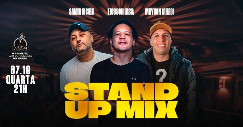 Evento: STAND UP MIX COM MAYKON GABARDO, EDISSON MASSA E FELIPE BRANCO