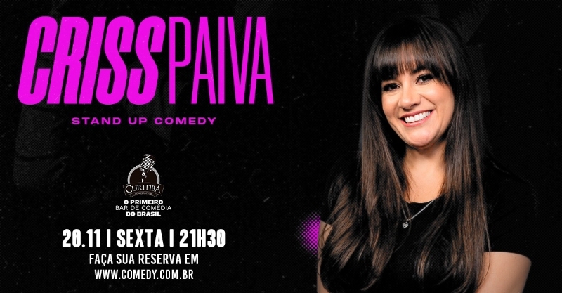 CRISS PAIVA - STAND UP COMEDY