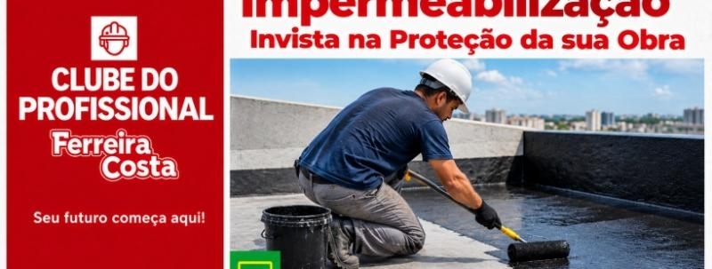 Evento: Impermeabilização Invista na Proteção da sua Obra