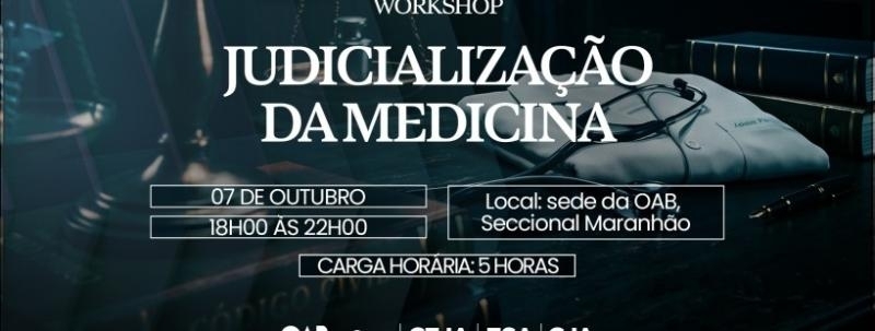 Evento: JUDICIALIZAÇÃO DA MEDICINA