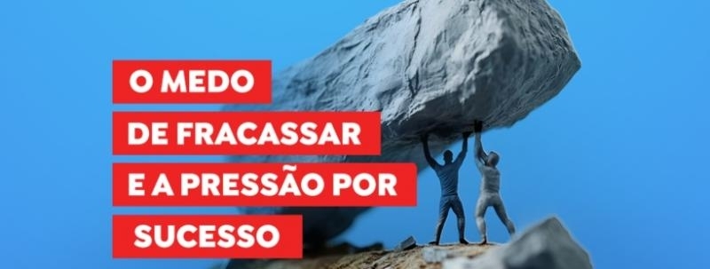 Evento: Transforma Arnaldo: O medo de fracassar e a pressão por sucesso