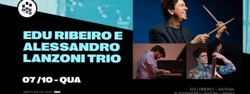 Edu Ribeiro e Alessandro Lanzoni Trio
