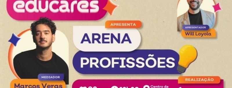 Evento: Educares  - Arena Profissões 2026