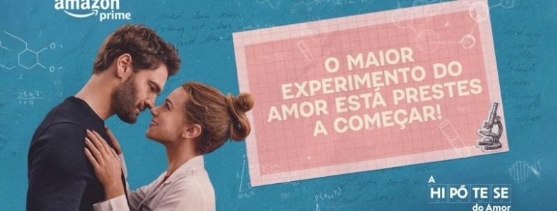 AMAZON PRIME | A HIPÓTESE DO AMOR - EXIBIÇÃO ESPECIAL