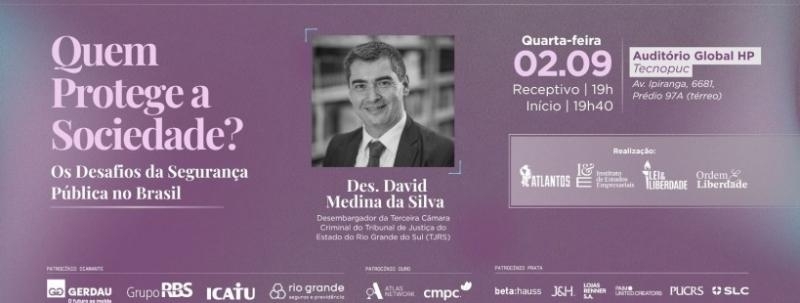 FL Talks - Quem Protege a Sociedade? Os Desafios da Segurança Pública no Brasil