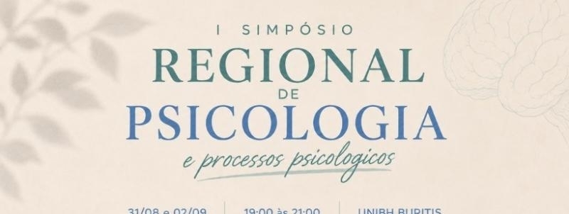 I SIMPÓSIO REGIONAL DE PSICOLOGIA E PROCESSOS PSICOLÓGICOS