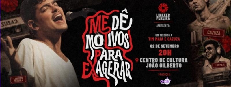 Me dê motivos para exagerar