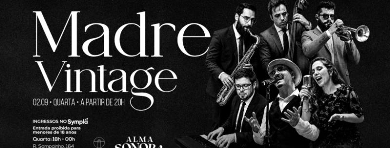 MADRE VINTAGE NO ALMA CAMPINAS | 02.09