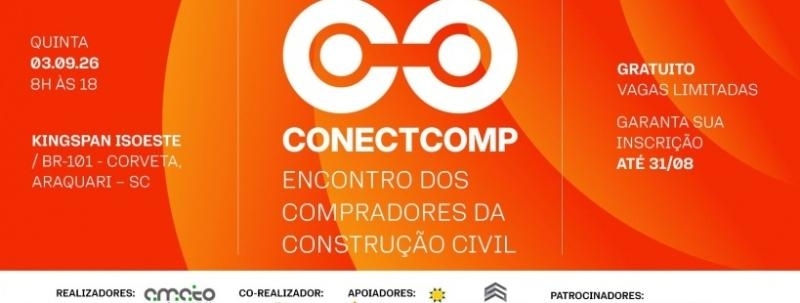 Evento: Conectcomp - 3ª Edição do Encontro de Compradores da Construção Civil