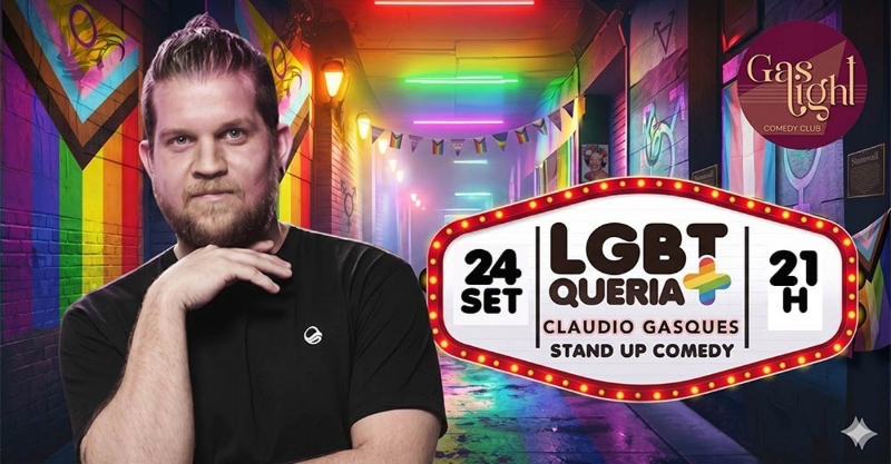 LGBTQUERIA+ COM CLAUDIO GASQUES