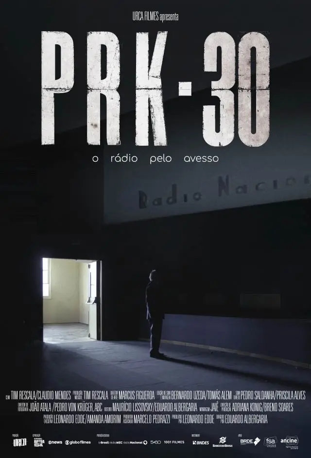 Filme: PRK-30 - O Rádio Pelo Avesso