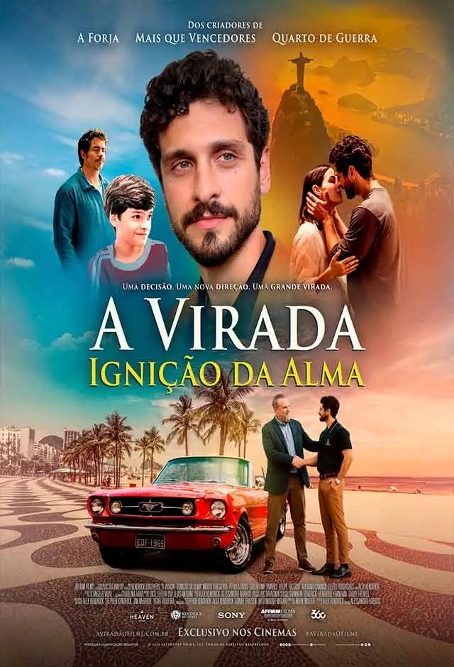 Filme: A Virada - Ignição Da Alma