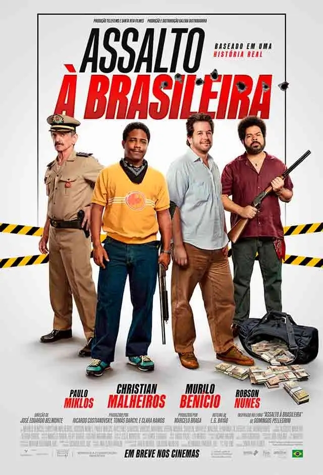 Filme: Assalto À Brasileira