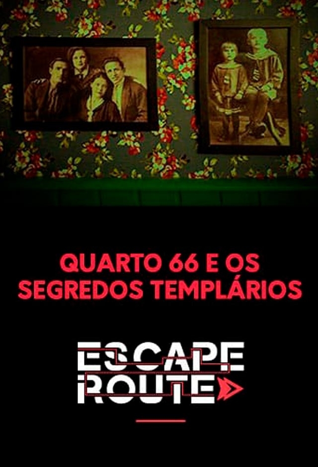 Filme: Quarto 66 E Os Segredos Templários - Escape Route