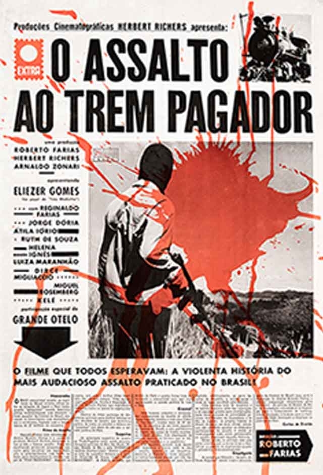 Filme: O Assalto Ao Trem Pagador
