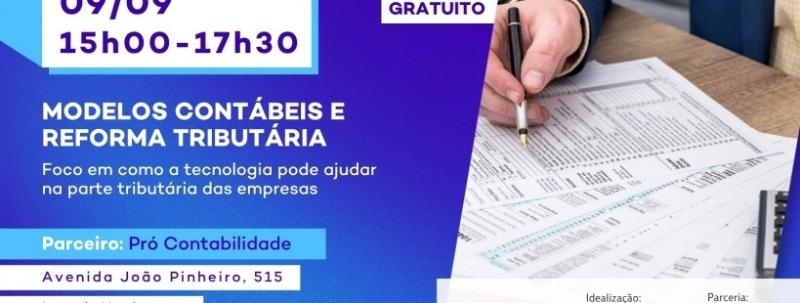 Evento: HORIZONTE| FINANÇAS & GESTÃO: Novos Modelos Contábeis e Reforma Tributária