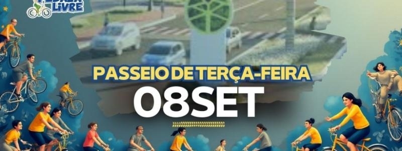 Pedala Livre - Terça-feira - 08/09/26