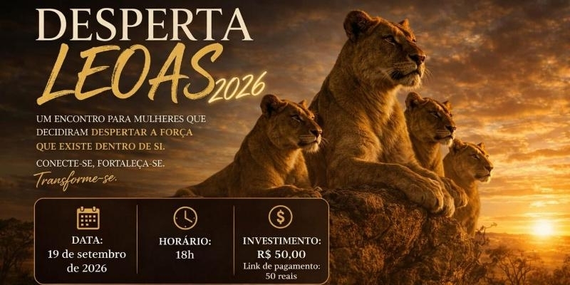 Desperta Leoas 2026