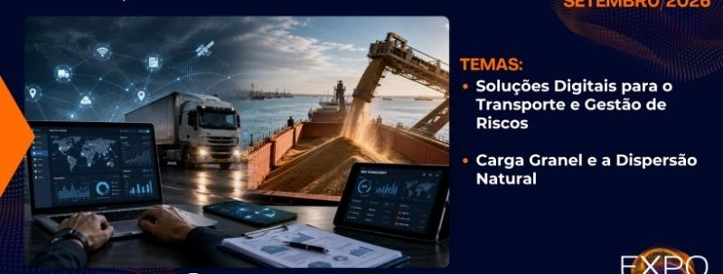 Evento: 1º - Soluções Digitais para o Transporte e Gestão de Riscos / 2º- Carga Granel e a Dispersão Natural