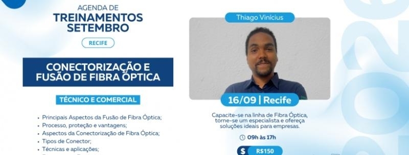 Evento: Conectorização e Fusão de Fibra Óptica
