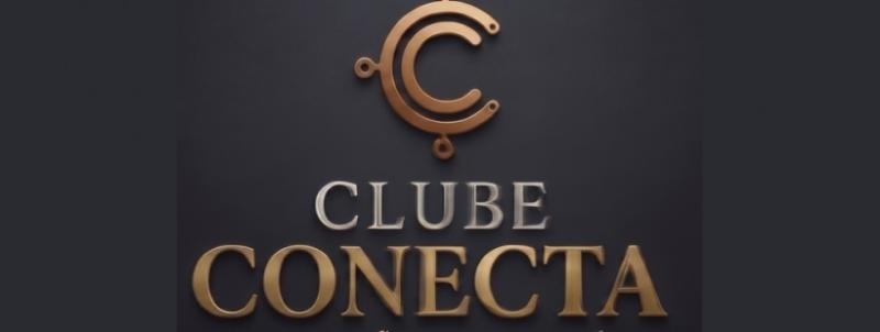 Evento: Clube Conecta | 2ª Edição  Onde conexões viram negócios