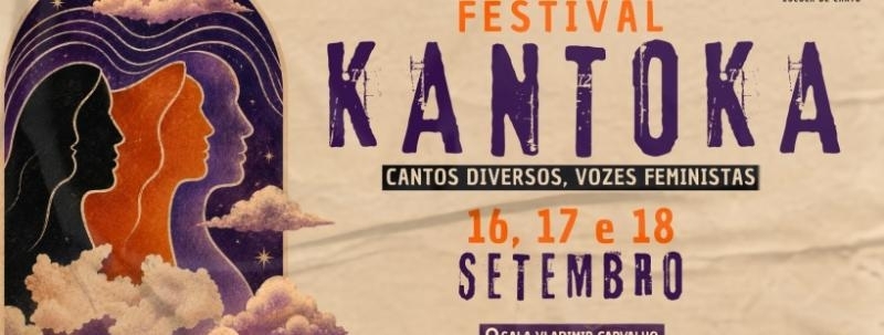 Festival KantoKa - Cantos Diversos, Vozes Feministas