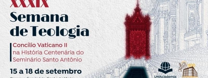 Evento: Seminário Arquidiocesano Santo Antônio: retrospectivas da formação presbiteral (1984-2011)