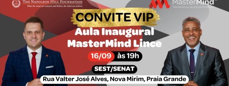 Aula Inaugural Treinamento MasterMind Lince (Praia Grande)