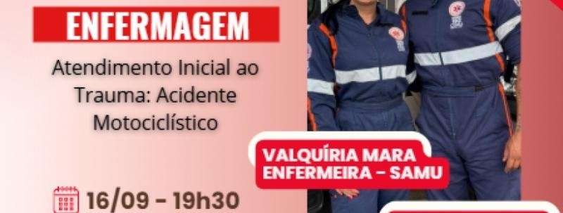 Evento: Palestra - Atendimento Inicial ao Trauma: Acidente Motociclístico
