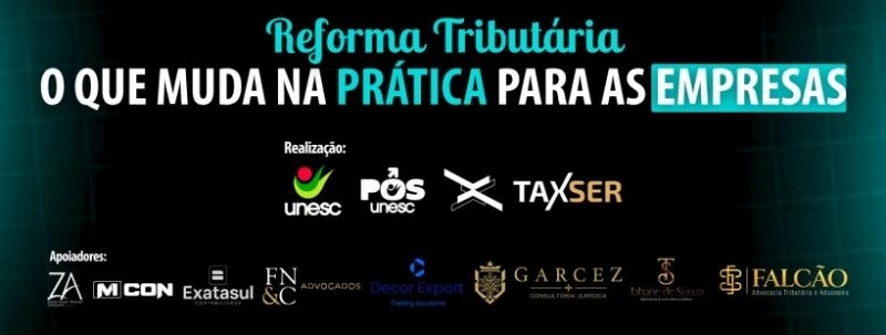 Reforma Tributária - O que muda na prática para as empresas