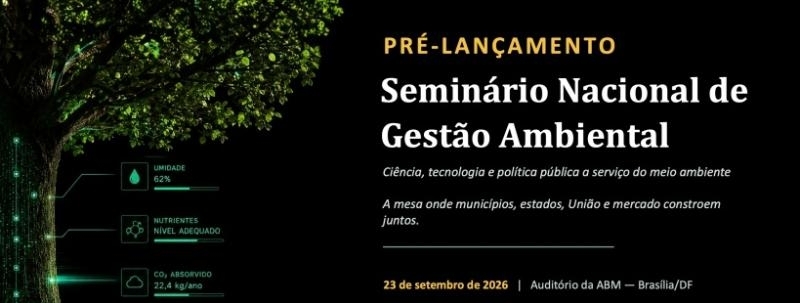 Pré-Lançamento do Seminário Nacional de Gestão Ambiental