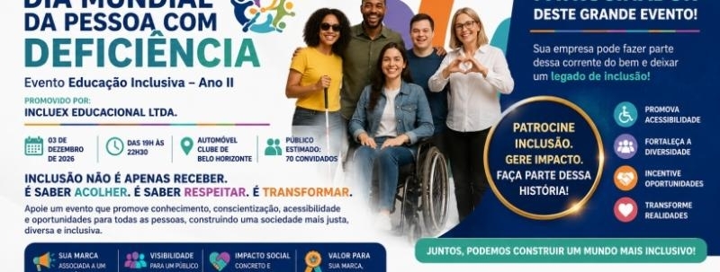 DIA MUNDIAL DA PESSOA COM DEFICIÊNCIA 03 DE DEZEMBRO DE 2026 - COTAS PARA SPONSORS PATROCINADORES