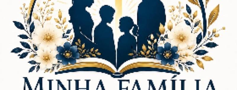 IAPB - SEMINÁRIO DA FAMÍLIA - "MINHA FAMÍLIA FLORESCENDO EM DEUS"