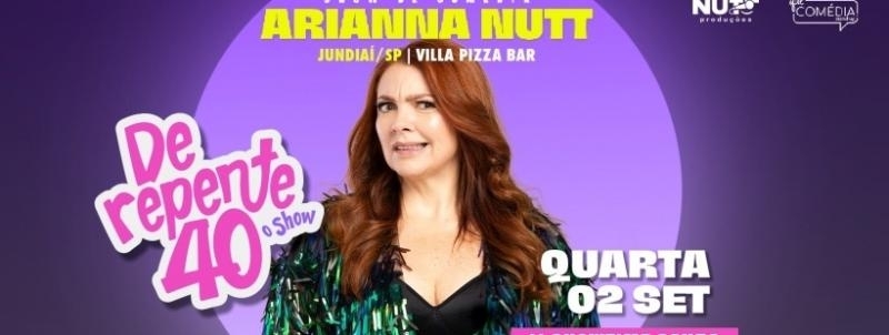 ARIANNA NUTT em JUNDIAÍ- Stand up Comedy