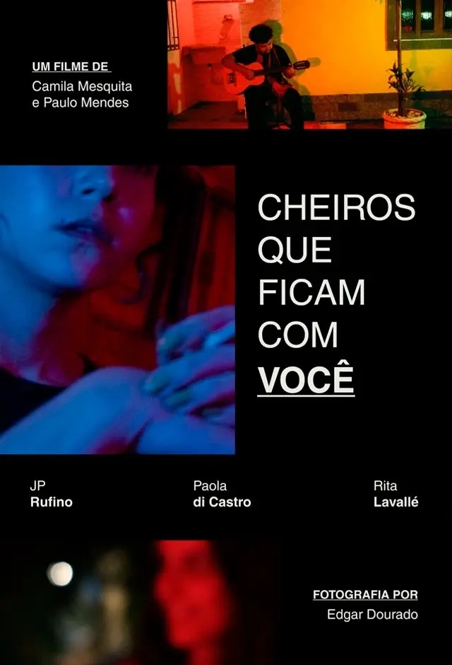 Movie: Cheiros Que Ficam Com Você