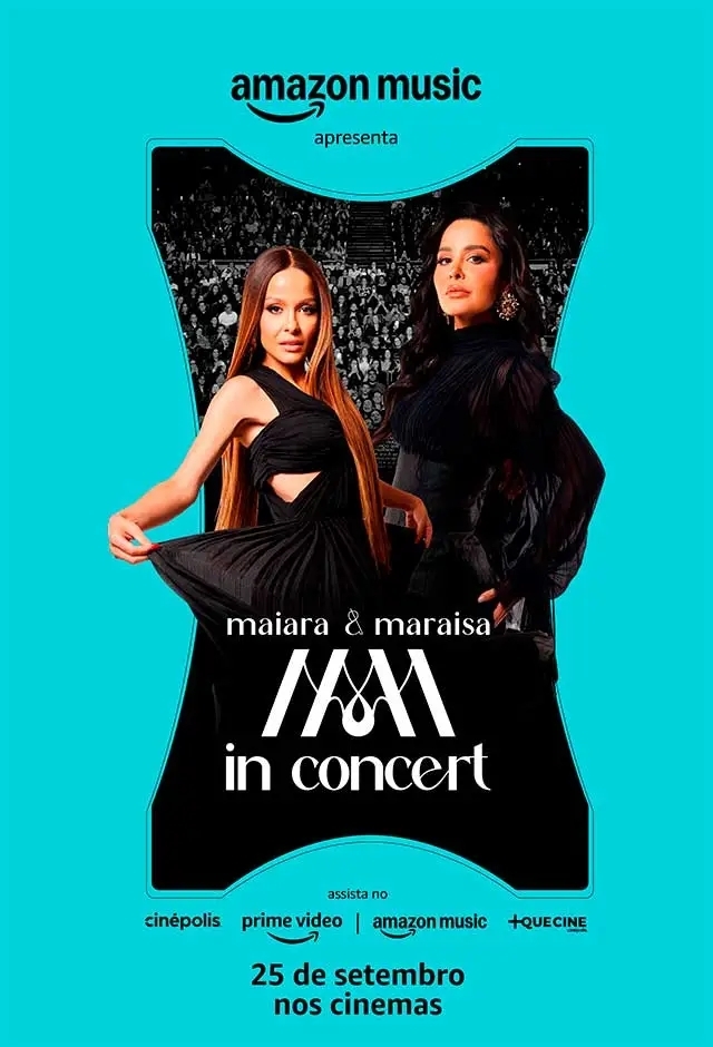 Movie: Maiara & Maraisa