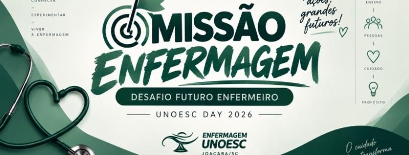 Evento: Missão Enfermagem: Desafio futuro enfermeiro