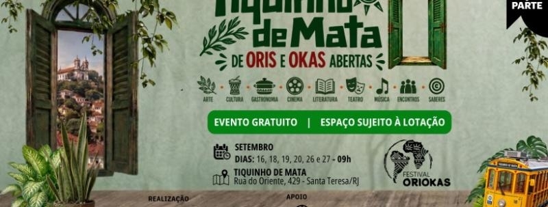 FESTIVAL ORIOKAS - Tiquinho de Mata de Oris e Okas Abertas